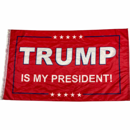 buy trump is my president flag in red 3x5 feet outdoors