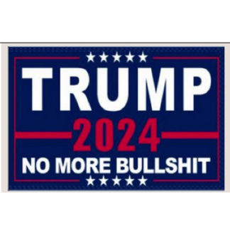 trump no more bullshit flag for sale