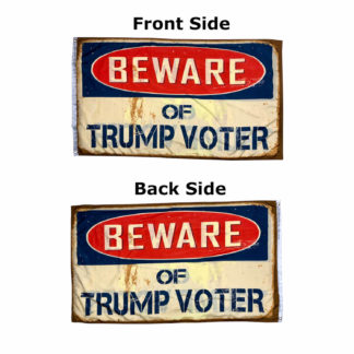 beware of trump voter flag