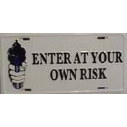 Enter at Own Risk Gun License Plate