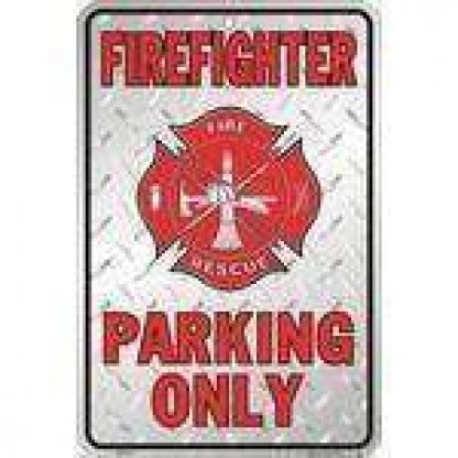 Firefighter Parking Only